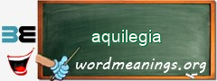 WordMeaning blackboard for aquilegia